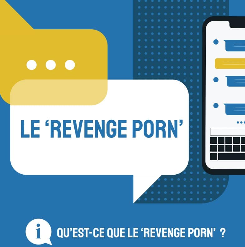 Lutte contre la revenge porn et sensibilisation à la protection des données personnelles.