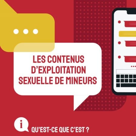 POINT DE CONTACT – FICHE « LES CONTENUS D’EXPLOITATION SEXUELLE DE MINEURS »