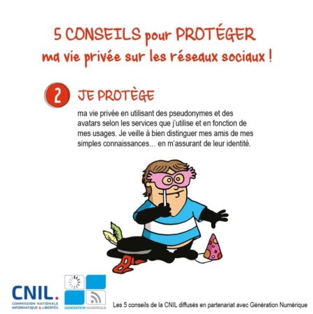 Conseil 2 pour protéger sa vie privée sur les réseaux sociaux !