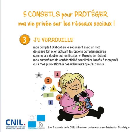 Conseil 3 pour protéger sa vie privée sur les réseaux sociaux !